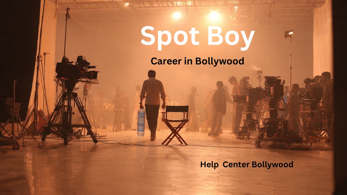 Spot boy Work and Salary in Bollywood Film Industry