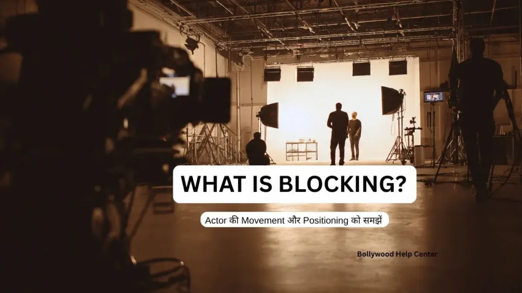 What is Blocking in Acting? Example showing actor movement, positioning and blocking marks on a film set.